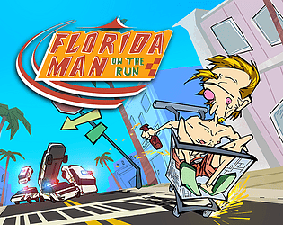 Florida Man on the Run cover art: a man in a shopping cart fleeing police cars